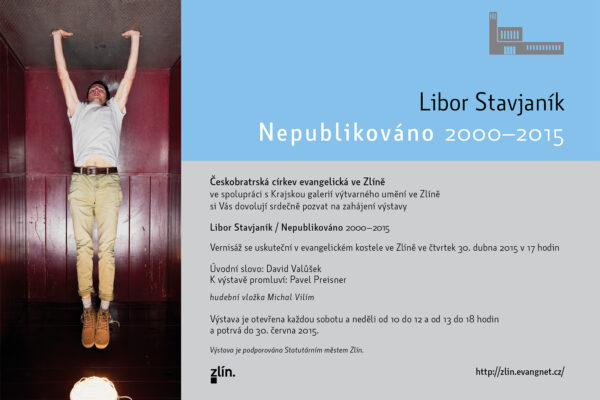 Libor Stavjaník: Nepublikováno 2000-2015