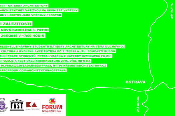 Výstava LOKÁLNÍ ZÁLEŽITOSTI