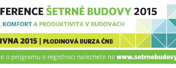 Konference Šetrné budovy 2015