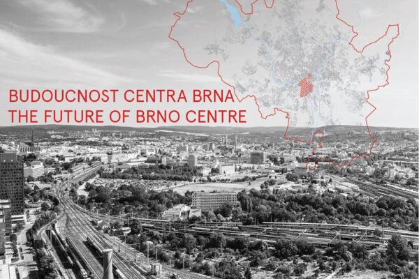 Byla vyhlášena mezinárodní urbanistická soutěž Budoucnost centra Brna