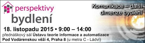 Komunikace – další dimenze bydlení