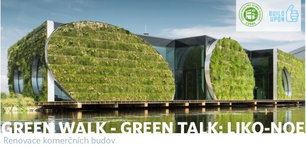 Exkurze budovy LIKO NOE & Renovace komerčních budov
