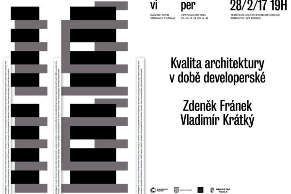 Kvalita architektury v době developerské: Zdeněk Fránek, Vladimír Krátký