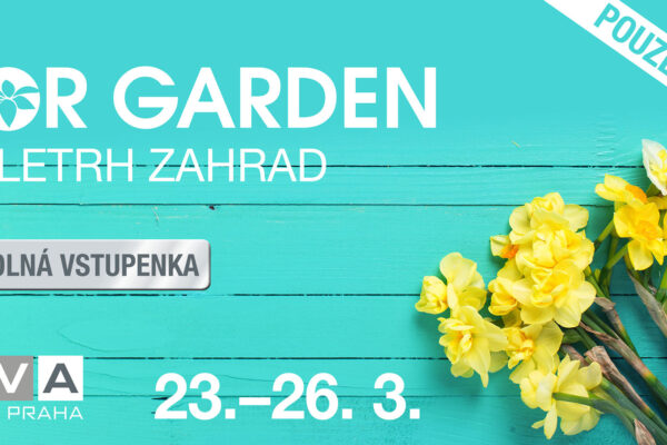 Vstupenka zdarma na veletrh FOR GARDEN 2017