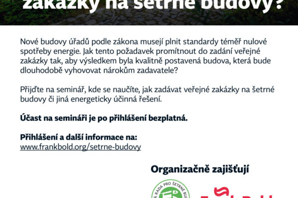 Jak zadávat veřejné zakázky na šetrné budovy