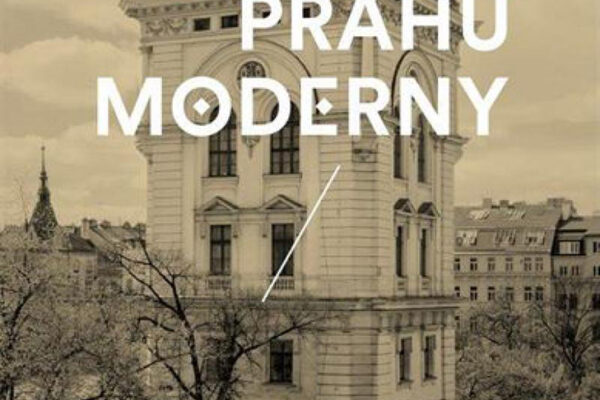 Praha na prahu moderny