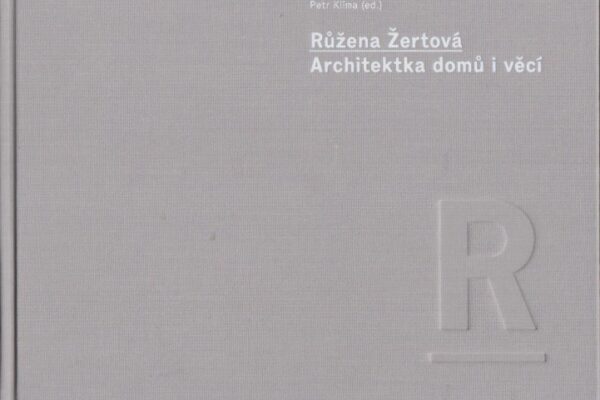 Růžena Žertová – |Architektka domů a věcí|