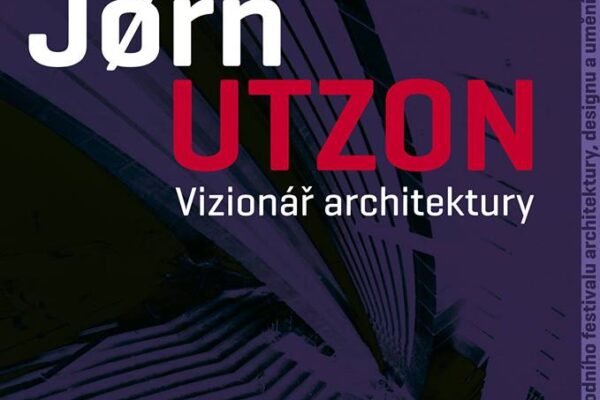 Jørn Utzon – Vizionář architektury