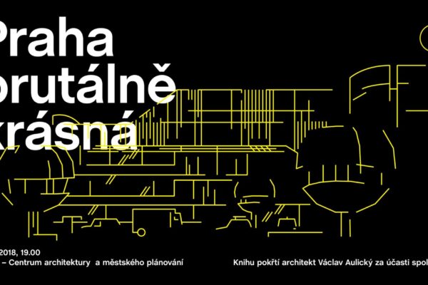 Praha brutálně krásná