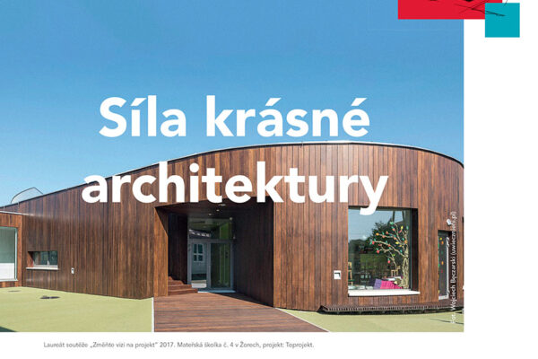 Mezinárodní architektonická soutěž „Změňte vizi na projekt“