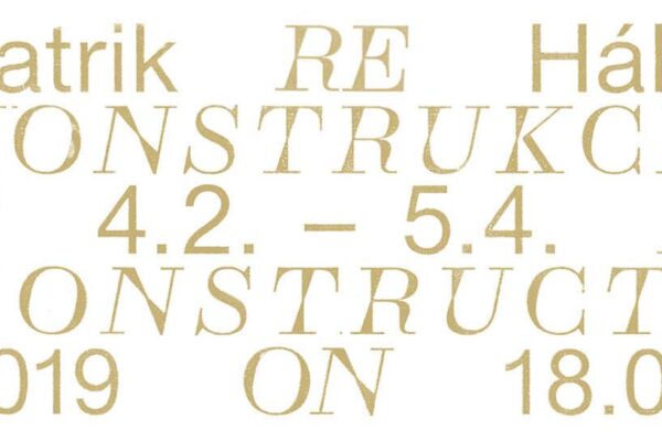 Patrik Hábl – RE:KONSTRUKCE