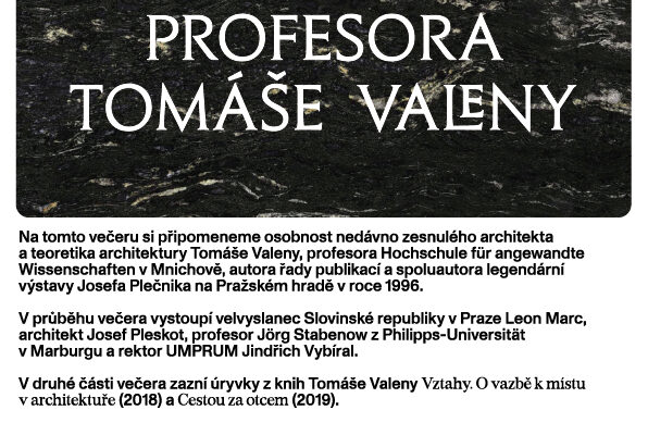 Vzpomínkový večer k poctě profesora Tomáše Valeny