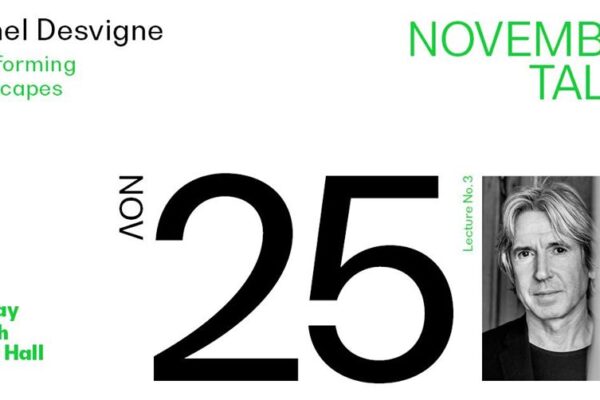 November Talks: Michel Desvigne