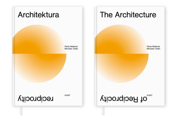 Pavla Melková, Miroslav Cikán: Architektura reciprocity