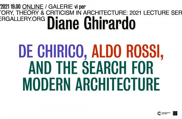 Diane Ghirardo: De Chirico, Aldo Rossi, and the Search for Modern Architecture