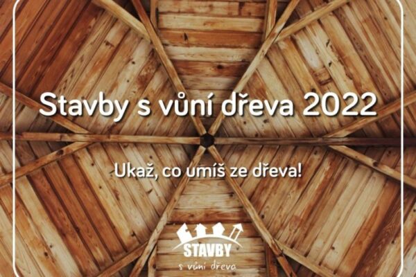 Startuje 10. ročník soutěže Stavby s vůní dřeva