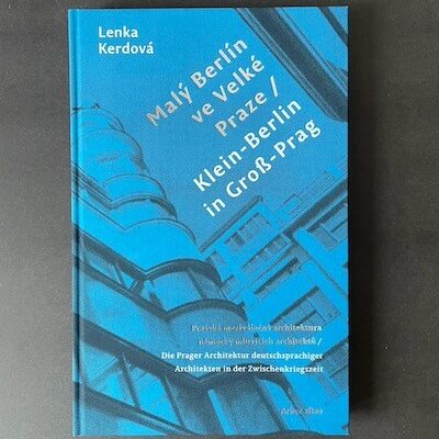 Lenka Kerdová: Malý Berlín ve Velké Praze