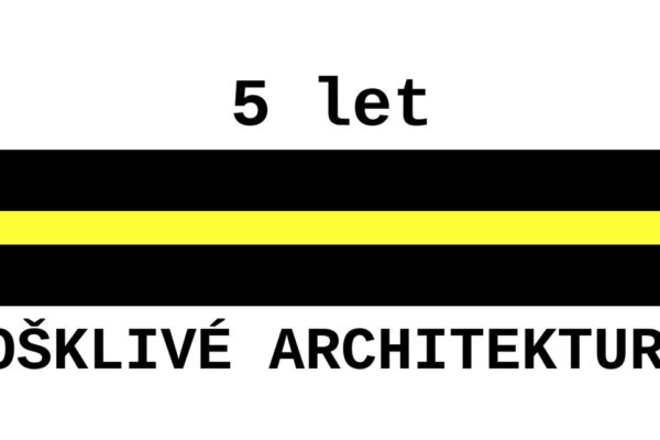 5 let Ošklivé architektury